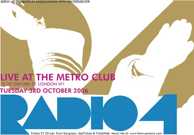 Radio 4 live at the Blow Up Metro Club London